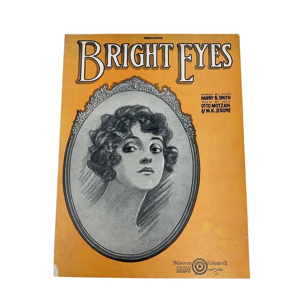 Bright Eyes Sheet Music Harry B Smith Otto Motzan M K Jerome‎
